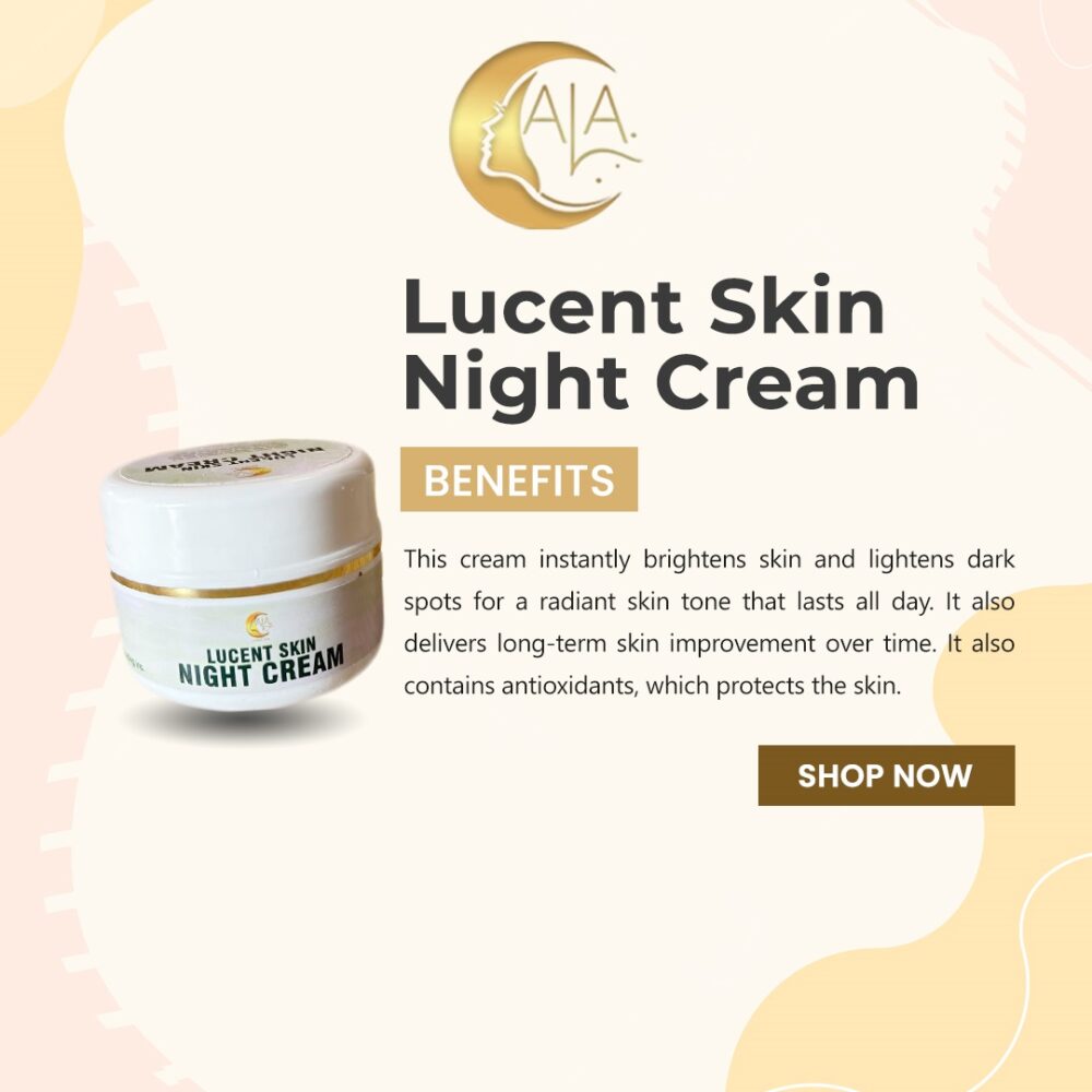 LUCENT SKIN NIGHT CREAM